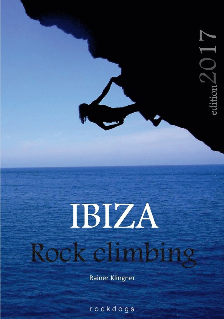 Rainer Klingner - Ibiza Rockclimbing, Häftad