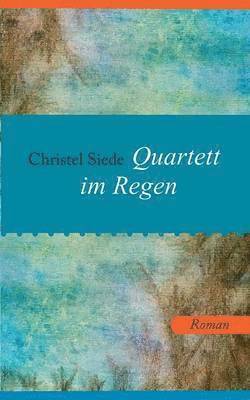 Quartett im Regen 1