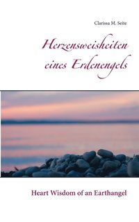 bokomslag Herzensweisheiten eines Erdenengels