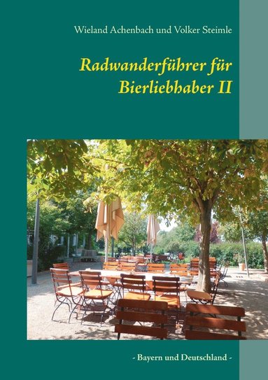 bokomslag Radwanderfhrer fr Bierliebhaber II