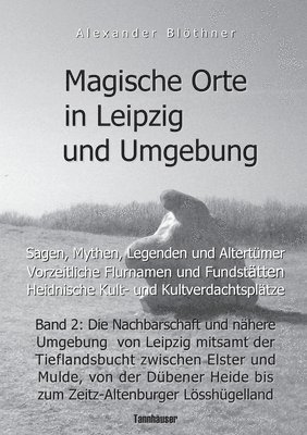 Alexander Blöthner - Magische Orte in Leipzig und Umgebung, Häftad