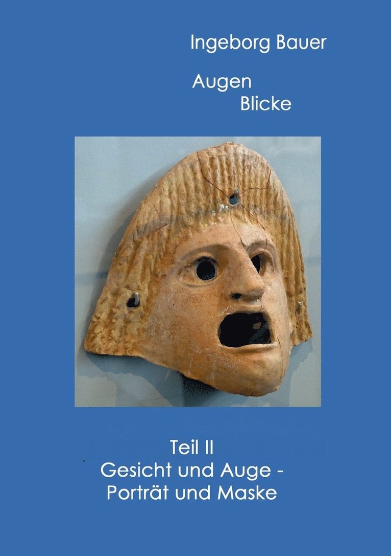 Ingeborg Bauer - Augenblicke Teil II, Häftad