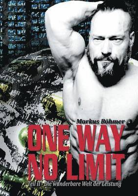 One Way No Limit