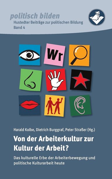 bokomslag Von der Arbeiterkultur zur Kultur der Arbeit?