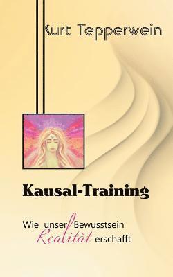 Kurt Tepperwein - Kausal-Training, Häftad