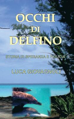 Occhi di Delfino 1