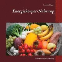 bokomslag Energiekörper-Nahrung