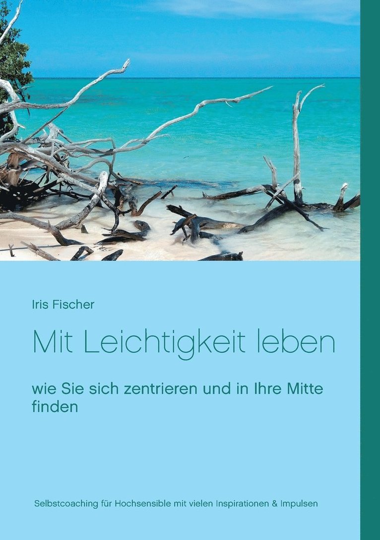 Mit Leichtigkeit leben 1