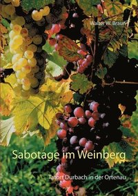 bokomslag Sabotage im Weinberg