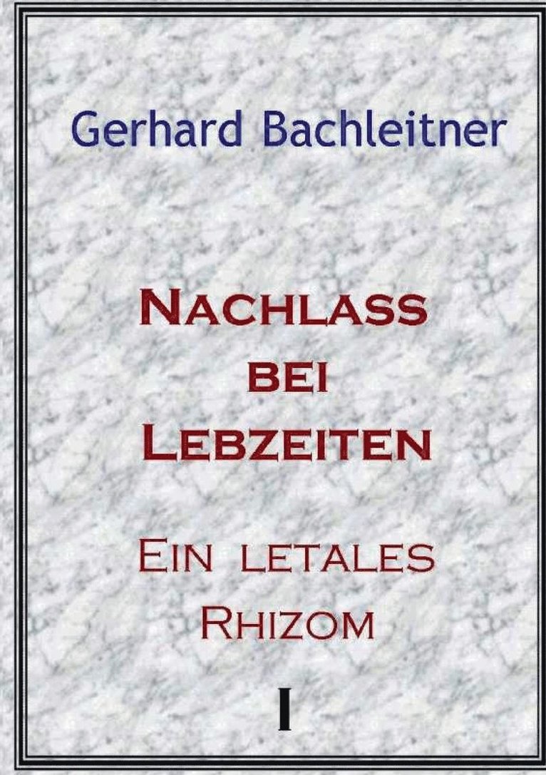 Nachlass bei Lebzeiten 1