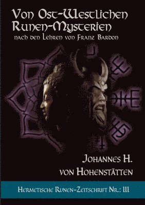 Von ost-westlichen Runen-Mysterien