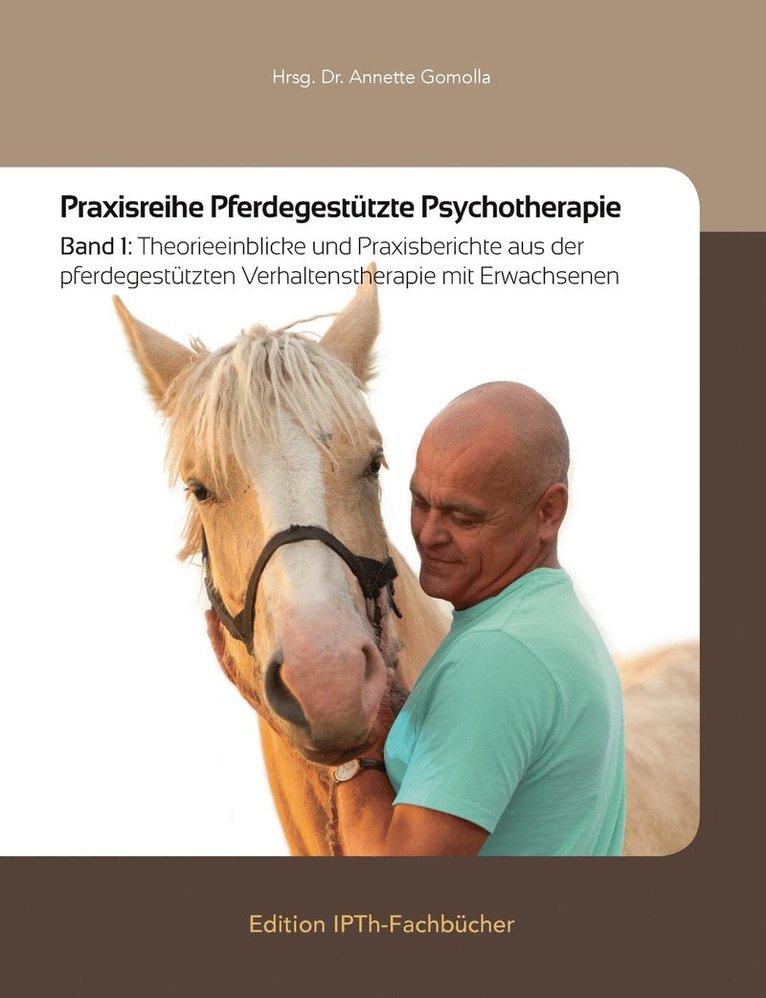 Praxisreihe Pferdegesttzte Psychotherapie 1