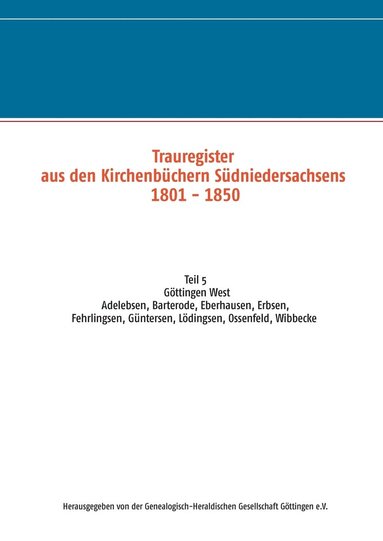 bokomslag Trauregister aus den Kirchenbchern Sdniedersachsens 1801-1850