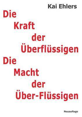 bokomslag Kraft der Überflüssigen