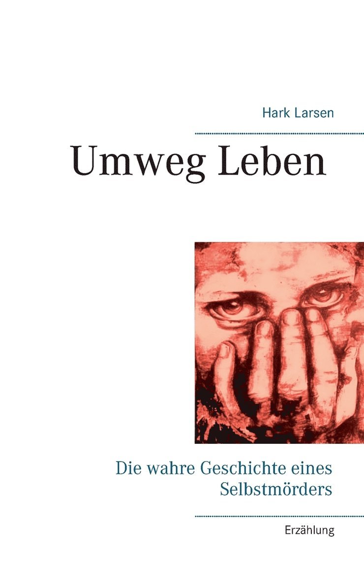 Umweg Leben 1