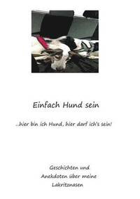 bokomslag Einfach Hund sein