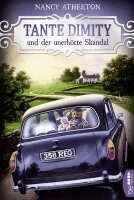 Nancy Atherton - Tante Dimity und der unerhörte Skandal, Häftad. Tillgänglighet: Lägg i varukorg