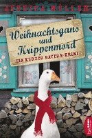 Weihnachtsgans und Krippenmord 1