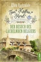 bokomslag Tee? Kaffee? Mord! - Der Besuch des lächelnden Belgiers