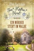 Ellen Barksdale - Tee? Kaffee? Mord! Ein Mörder steht im Walde, Häftad