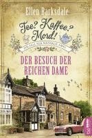 bokomslag Tee? Kaffee? Mord! Der Besuch der reichen Dame