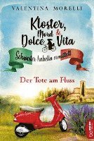 bokomslag Kloster, Mord und Dolce Vita - Der Tote am Fluss