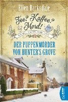 bokomslag Tee? Kaffee? Mord! Der Puppenmörder von Hunter's Grove