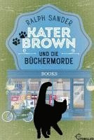 bokomslag Kater Brown und die Büchermorde