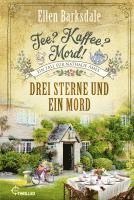 Ellen Barksdale - Tee? Kaffee? Mord! Drei Sterne und ein Mord, Häftad