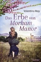 Das Erbe von Morham Manor 1