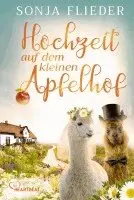 Sonja Flieder - Hochzeit auf dem kleinen Apfelhof, Häftad. Tillgänglighet: Lägg i varukorg