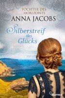 Anna Jacobs - Silberstreif des Glücks, Häftad