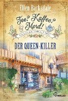 Ellen Barksdale - Tee? Kaffee? Mord! Der Queen-Killer, Häftad