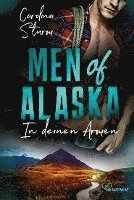 Men of Alaska - In deinen Armen 1