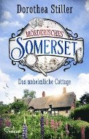 Mörderisches Somerset - Das unheimliche Cottage 1