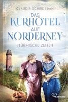bokomslag Das Kurhotel auf Norderney - Stürmische Zeiten