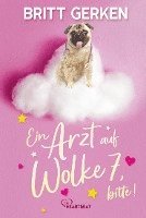 bokomslag Ein Arzt auf Wolke 7, bitte!