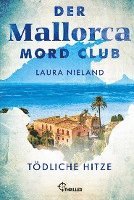 bokomslag Der Mallorca Mord Club - Tödliche Hitze