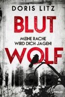 Doris Litz - Blutwolf, Häftad