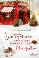 Winterträume in der kleinen Schokoladenmanufaktur 1