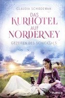 Das Kurhotel auf Norderney - Gezeiten des Schicksals 1