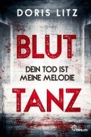 Doris Litz - Bluttanz, Häftad