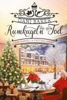 bokomslag Rumkugeln bis zum Tod. Ein Hansel & Pretzel Krimi
