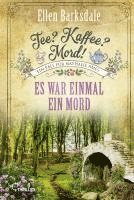 bokomslag Tee? Kaffee? Mord! Es war einmal ein Mord