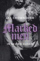 Marked Men: In seinen Augen