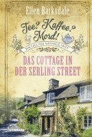 Ellen Barksdale - Tee? Kaffee? Mord! Das Cottage in der Serling Street, Häftad