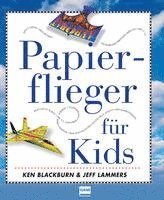 Papierflieger für Kids 1