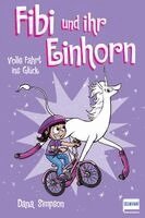 Dana Simpson - Fibi und ihr Einhorn (Bd. 2) - Volle Fahrt ins Glück, Häftad