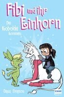 Dana Simpson - Fibi und ihr Einhorn (Bd. 3) - Die Kobolde kommen, Häftad