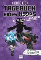 Cube Kid - Tagebuch eines Giga-Kriegers (Bd. 6), Häftad